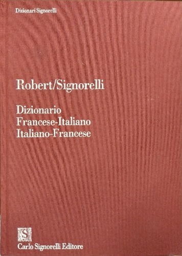 Dizionario Francese-Italiano, Italiano-Francese.