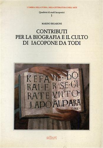 Contributi per la biografia e il culto di Iacopone da Todi.