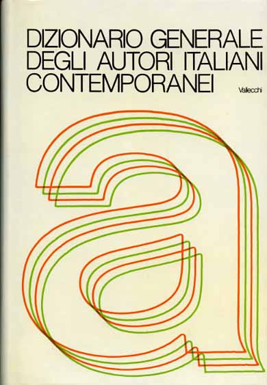 Dizionario generale degli autori italiani contemporanei. Vol.I: A-L; Movimenti l