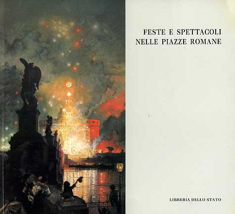 9788824000468-Feste e spettacoli nelle piazze romane.