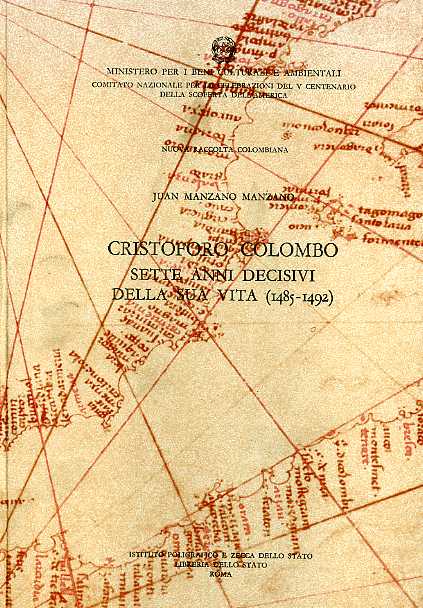 9788824000611-Cristoforo Colombo. Sette anni decisivi della sua vita 1485-1492. Vol.XV.