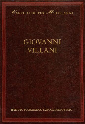 9788824019736-Giovanni Villani. Voci dall'indice: Cronologia, vita e opere, bibliografia, la c