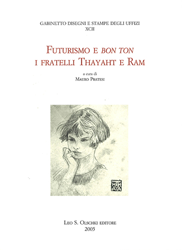 9788822254528-Futurismo e bon ton. I fratelli Thayaht e Ram.