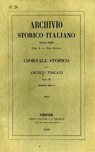 Archivio Storico Italiano. Nuova Serie.tomo X.dispensa II. Giornale Storico degl