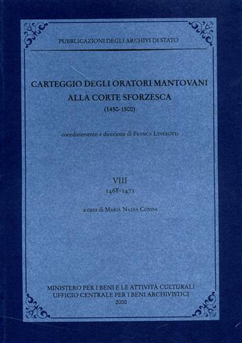 9788871251684-Carteggio degli oratori mantovani alla corte sforzesca 1450-1500. Vol.VIII: 1468