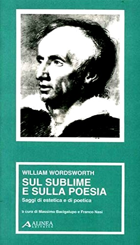 Sul sublime e sulla poesia. Saggi di estetica e di poetica.