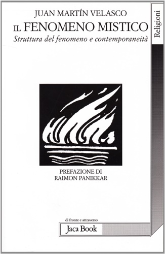 9788816405837-Il fenomeno Mistico. Vol.II: Struttura del fenomeno e contemporaneità.