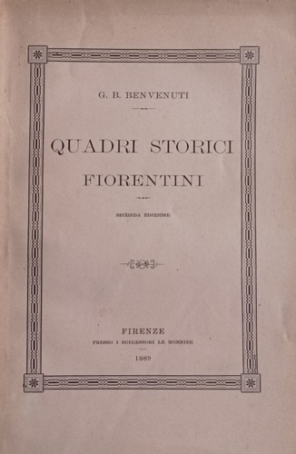 Quadri storici fiorentini.