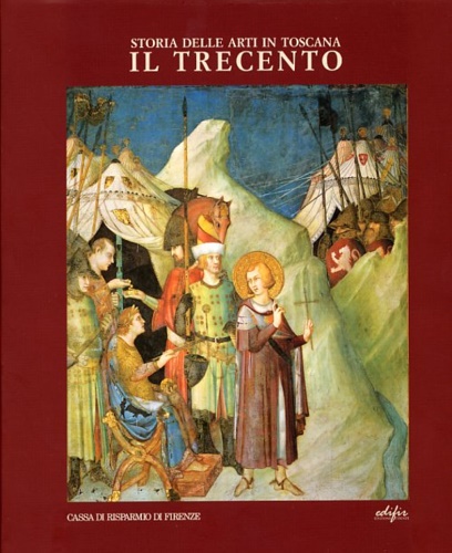 9788879702065-Storia delle Arti in Toscana. Il Trecento.