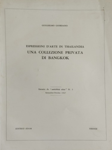 Espressioni d'arte in Thailandia. Una collezione privata di Bangkok.