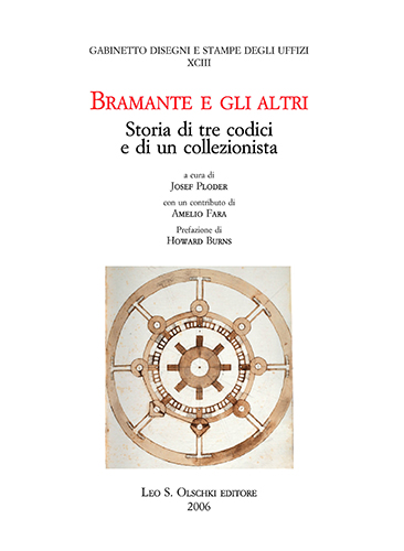 9788822255259-Bramante e gli altri. Storia di tre codici e di un collezionista.