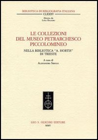 9788822255198-Le collezioni del Museo Petrarchesco Piccolomineo nella Biblioteca Civica «Attil