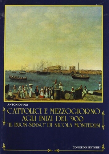 9788877863652-Cattolici e Mezzogiorno agli inizi del '900. 