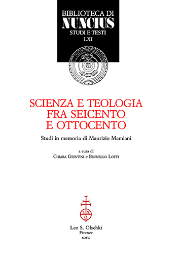 9788822255167-Scienza e teologia fra Seicento e Ottocento. Studi in memoria di Maurizio Mamian