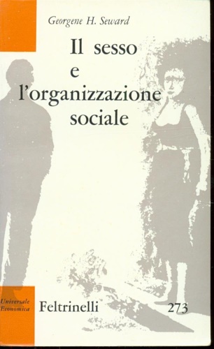 Il sesso e l'organizzazione sociale.