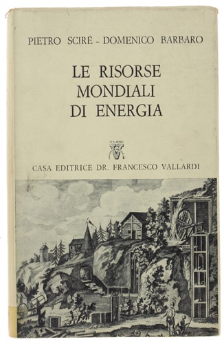 Le risorse mondiali di energia.