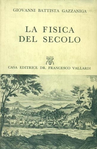 La fisica del secolo.