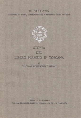 Storia del libero scambio in Toscana.