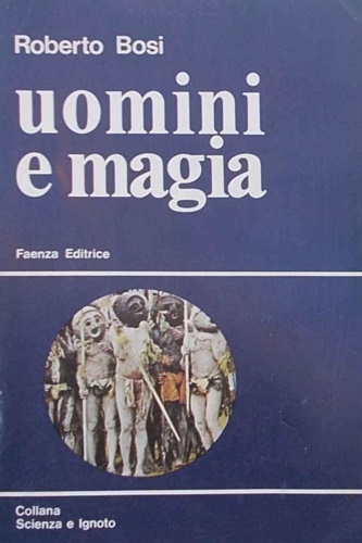 Uomini e magia.