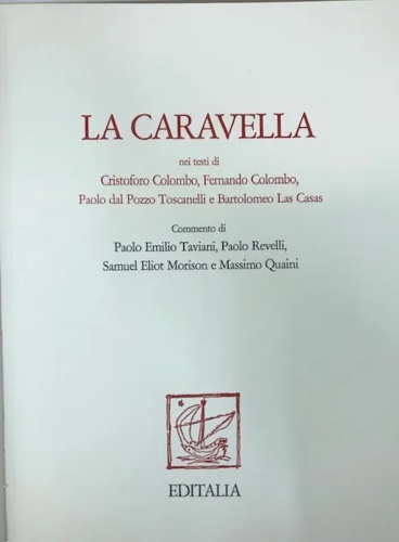 La Caravella nei testi di Cristoforo Colombo, Fernando Colombo, Paolo Dal Pozzo