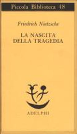 9788845901997-La nascita della Tragedia.