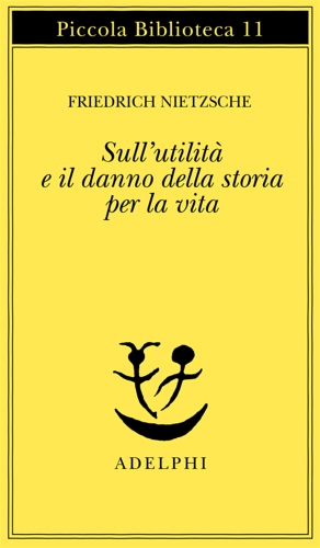 9788845901652-Sull'utilità e il danno della storia per la vita.