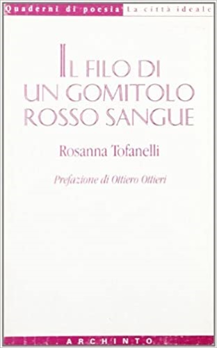 9788877681157-Il filo di un gomitolo rosso sangue.