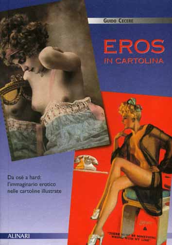 9788872922774-Eros in cartolina. Da osé a hard: L'immaginario erotico nelle cartoline illustra