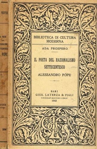 Il poeta del Razionalismo settecentesco Alessandro Pope.