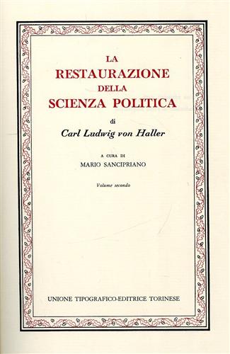 9788802026718-La restaurazione della scienza politica. Vol.II. Principati ossia Monarchie.