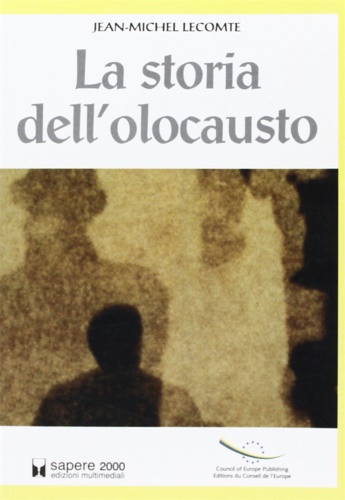 9788876731778-La storia dell'Olocausto. Memoria per le giovani generazioni.