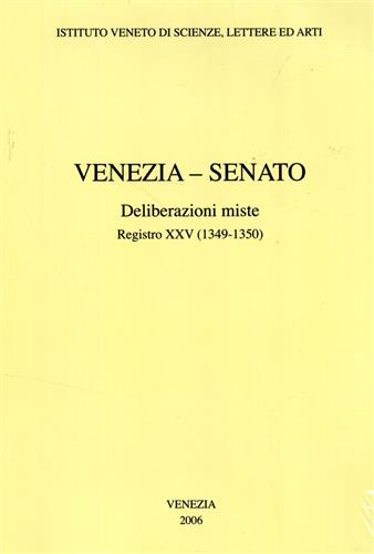 9788888143651-Venezia. Senato, Deliberazioni miste. Registro XXV (1349-1350). Vol.XII.