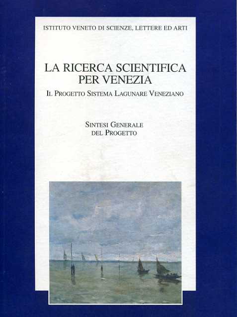 9788886166829-La ricerca scientifica per Venezia. Studi raccolti nell'ambito del progetto scie