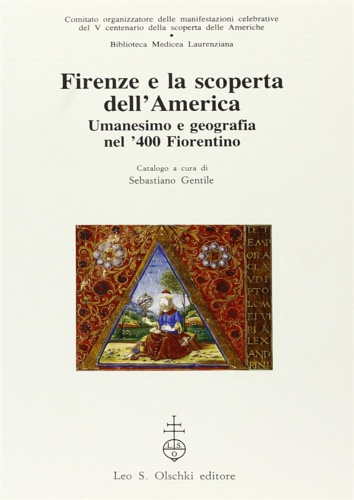 9788822239983-Firenze e la scoperta dell'America. Umanesimo e geografia nel '400 fiorentino.