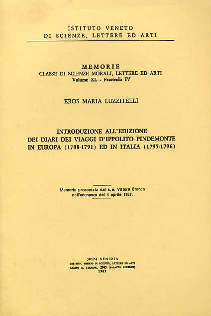 Introduzione all'edizione dei diari dei viaggi d'Ippolito Pindemonte in Europa (