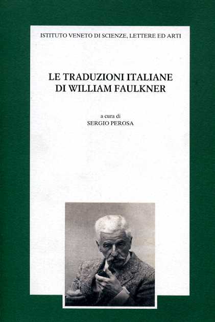 9788886166652-Le traduzioni italiane di William Faulkner.