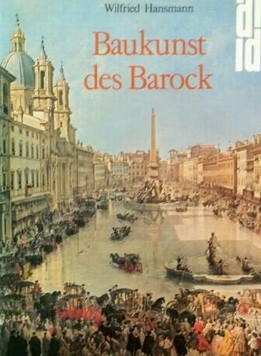 9783770109210-Baukunst des Barock. Form, funktion, sinngehalt.