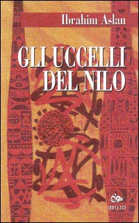 9788878013384-Gli uccelli del Nilo.