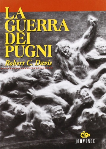 9788878012295-La guerra dei pugni. Cultura popolare e violenza pubblica a Venezia nel tardo Ri