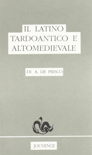 9788878012028-Il latino tardoantico e altomedioevale.