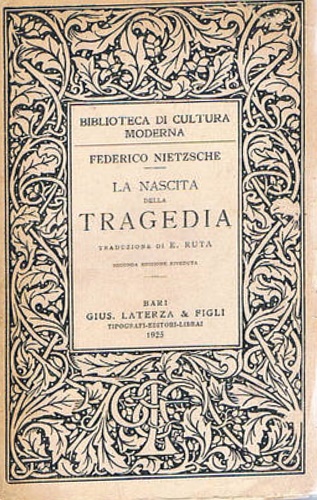 La nascita della Tragedia ovvero ellenismo e pessimismo.