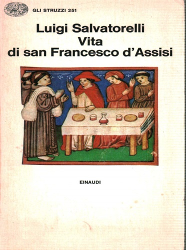 Vita di San Francesco d'Assisi.