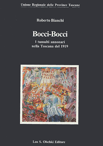 9788822249838-Bocci-Bocci. I tumulti annonari nella Toscana del 1919.