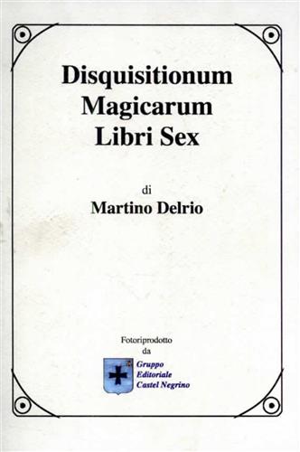 9788889662168-Disquisitionum Magicarum Libri Sex.