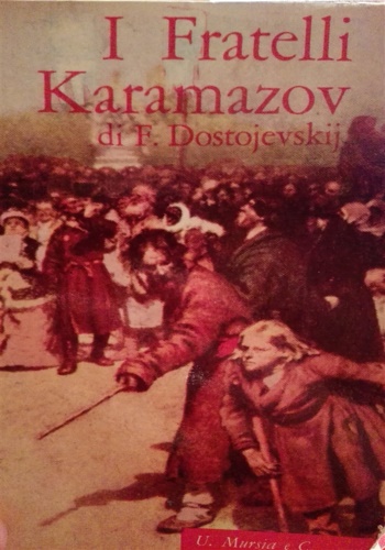 I fratelli Karamazov.