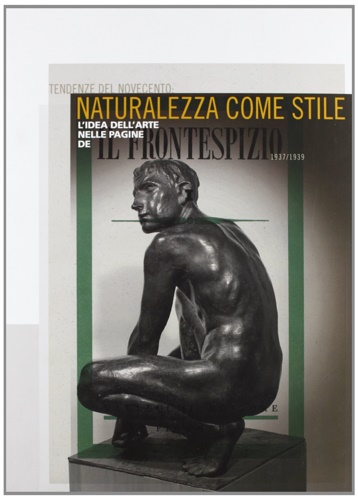 9788877814906-Tendenze del Novecento: Naturalezza come stile. L'idea dell'Arte nelle pagine de