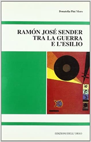 9788876941634-Ramon José Sender tra la guerra e l'esilio.