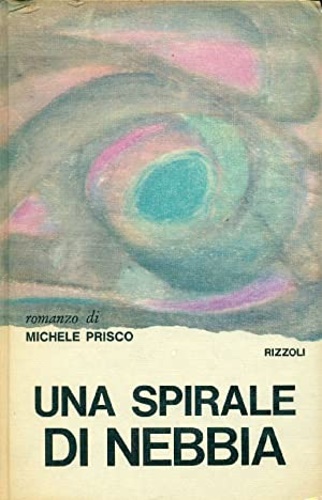 Una spirale di nebbia.