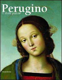 9788882156831-Perugino. Il divin pittore.