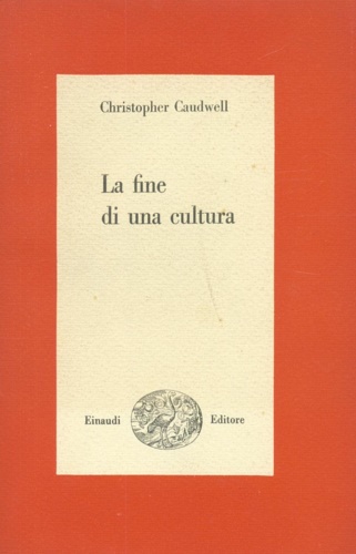 La fine di una cultura.